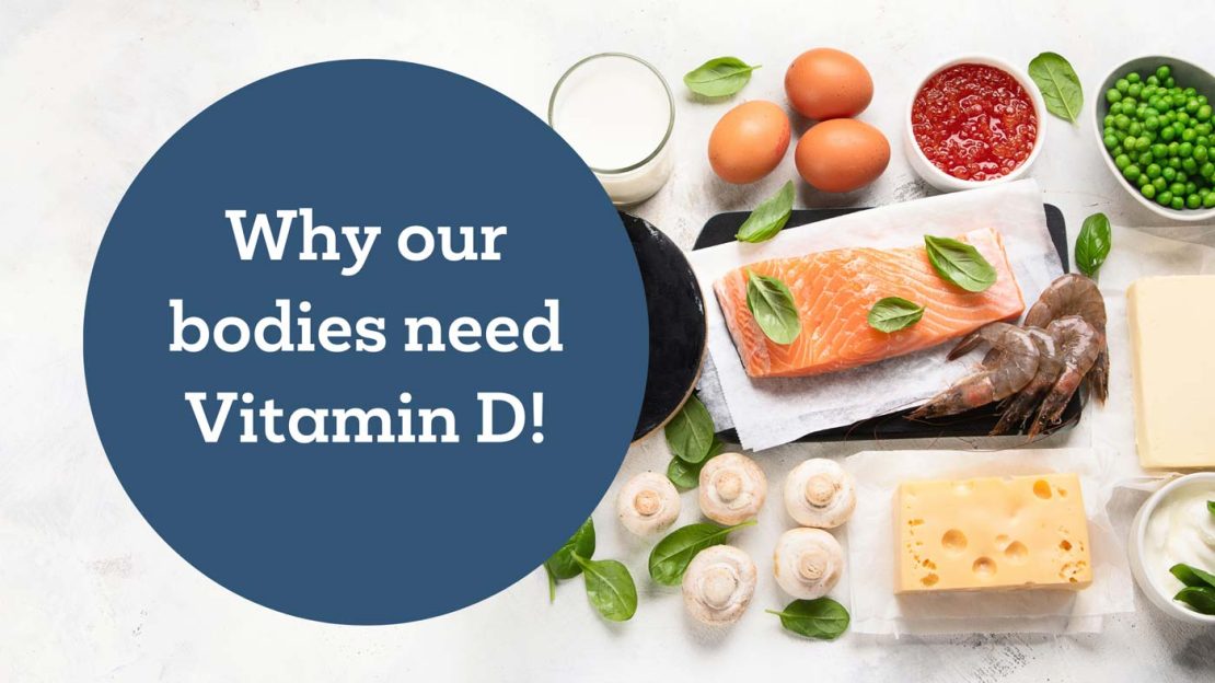 Vitamin D: The Essential Vitamin - Why Our Bodies Need It!