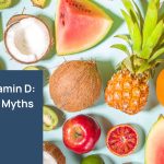 Low Vitamin D - Busting Myths