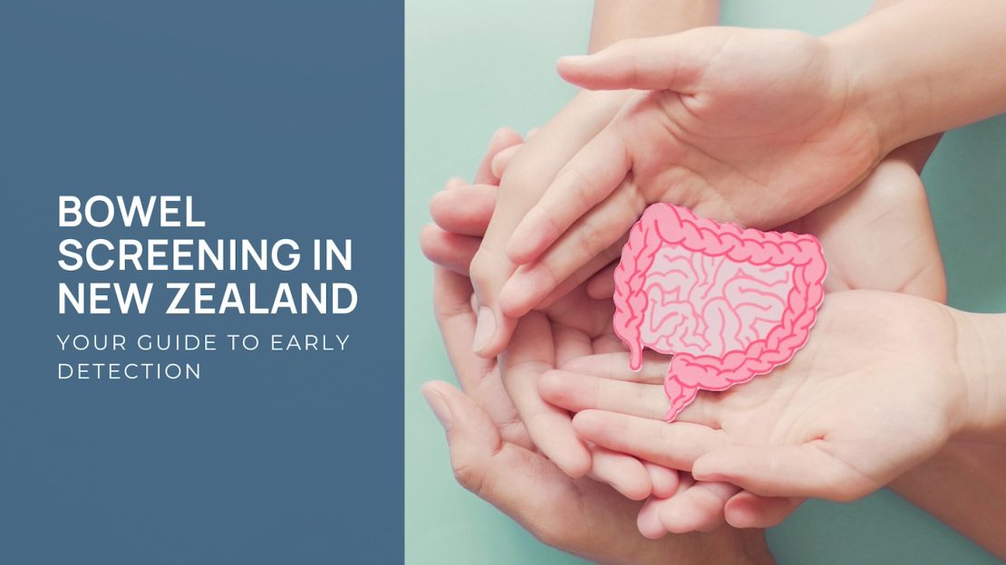 Bowel Screening in New Zealand: Your Guide to Early Detection