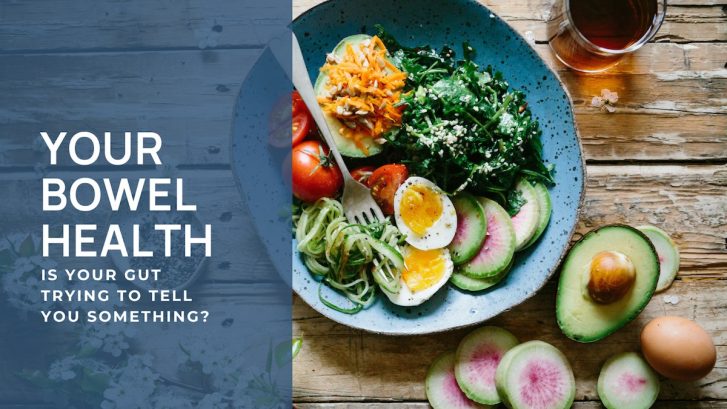 Your Bowel Health - The Silent Signs You Shouldn’t Ignore