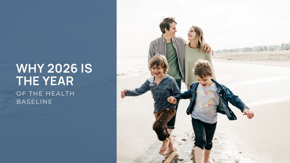 Why 2026 is the Year of the "Health Baseline"
