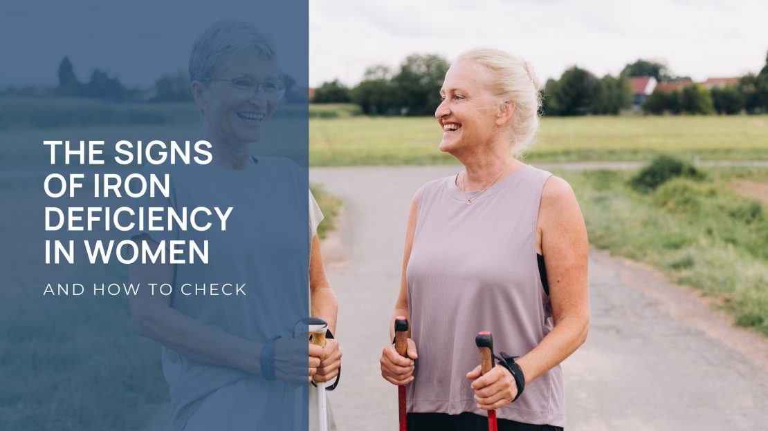 The Signs of Iron Deficiency in Women (and How to Check)